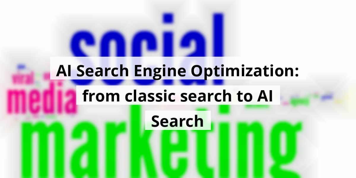 ai-search-engine-optimization-from-classic-search-to-ai-search_blog_post_upload_10-25-2025-68fc33c5564c4