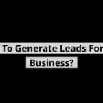 how to generate leads for b2b business blog post upload 10 25 2025 68fc33d760de4