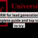 crm for lead generation complete guide and top tools to try blog post upload 11 01 2025 690570b68073d
