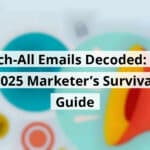 catch all emails decoded the 2025 marketer s survival guide blog post upload 11 10 2025 69114c9d08286