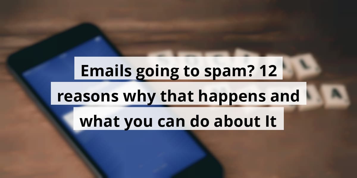 emails-going-to-spam-12-reasons-why-that-happens-and-what-you-can-do-about-it_blog_post_upload_11-06-2025-690c02193da02
