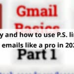 why and how to use p s lines in emails like a pro in 2025 blog post upload 11 12 2025 6913ee6f3c30b