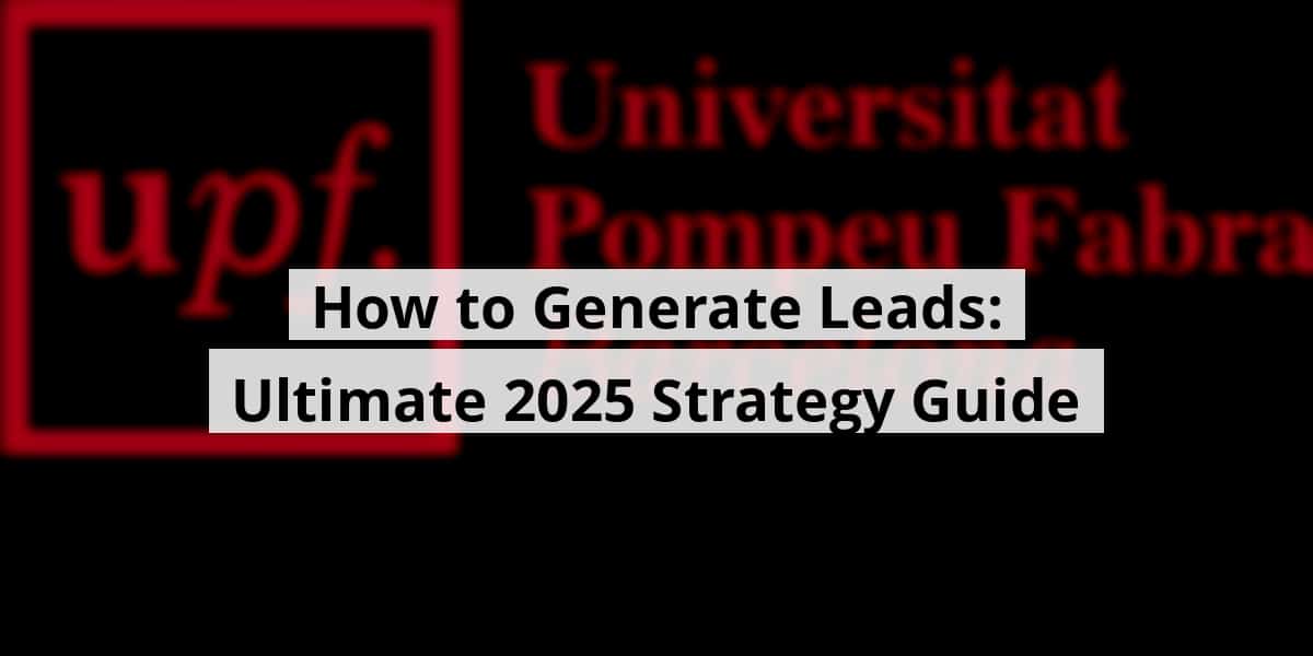 how-to-generate-leads-ultimate-2025-strategy-guide_blog_post_upload_11-15-2025-6917e6b262ddf